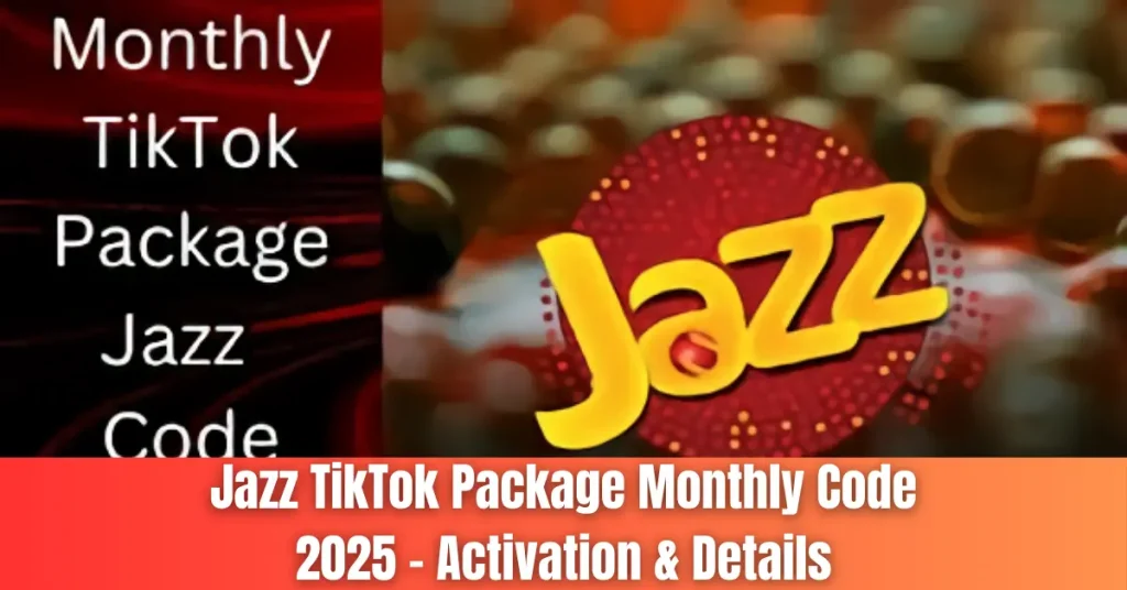 jazz tiktok package monthly code 2025 – activation & details
